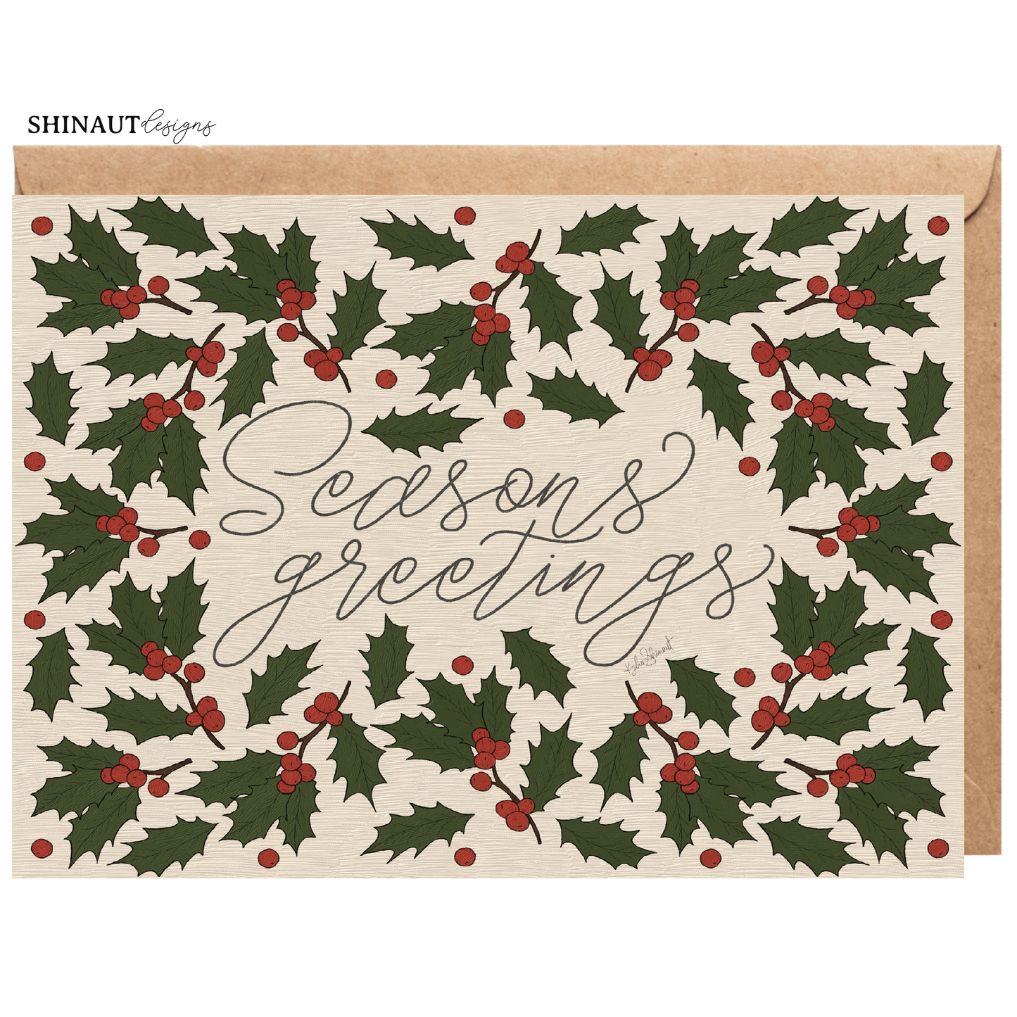 Imperfect Seasons Greetings with Holly Greeting Card