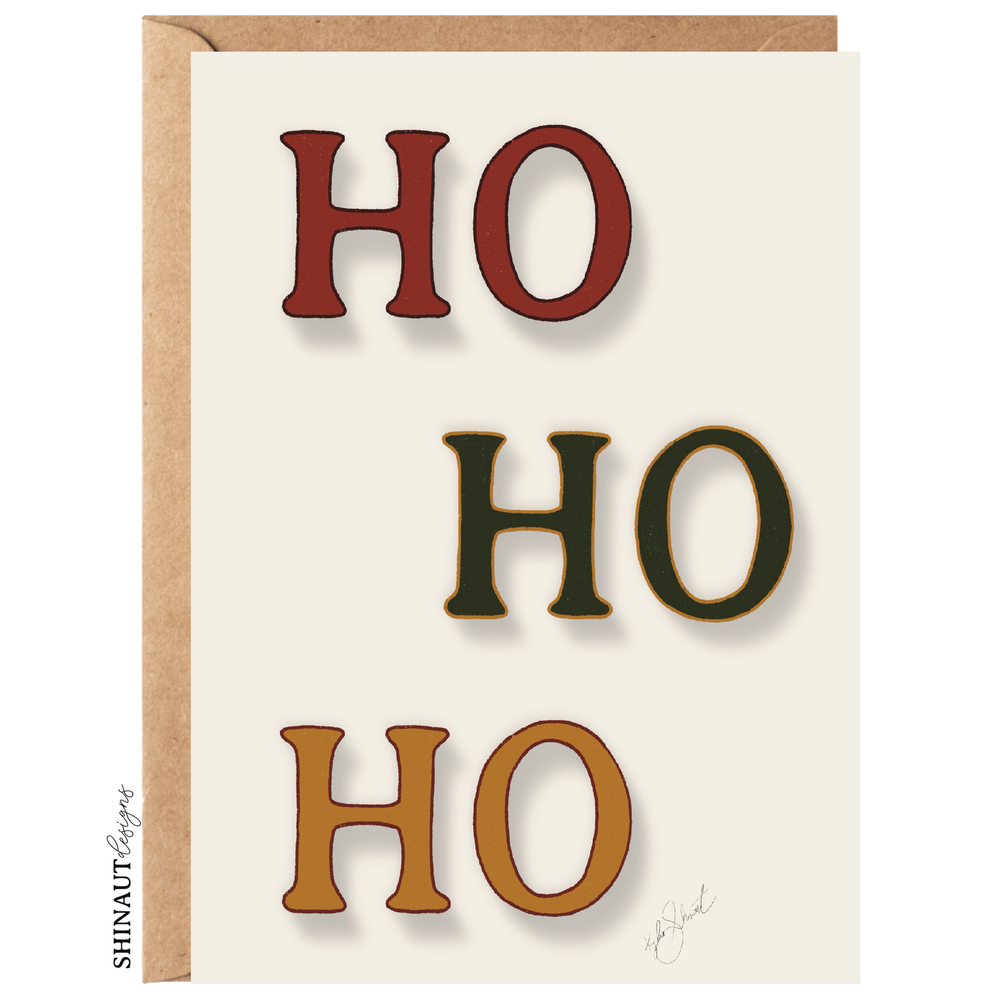 Imperfect Ho, Ho, Ho Greeting Card