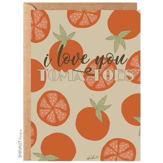 Love You Tomatoes Greeting Card