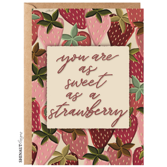 you are as sweet as a strawberry greeting card with kraft envelope